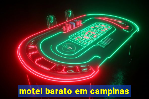 motel barato em campinas